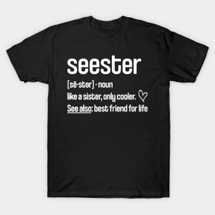 Seester Noun T-Shirt